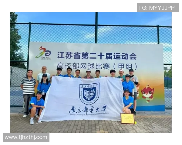 南京网球队勇攀高峰的奋斗历程与全国锦标赛的精彩瞬间 南京网球队勇攀高峰的奋斗历程与全国锦标赛的精彩瞬间